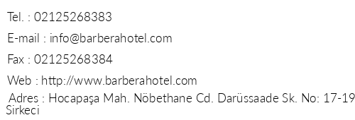 Barbera Hotel telefon numaralar, faks, e-mail, posta adresi ve iletiim bilgileri